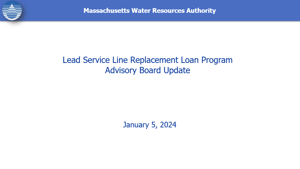 https://www.mwraadvisoryboard.com/wp-content/uploads/2024/01/Lead-Loan-AB-Update-January-2024-pdf-image.jpg
